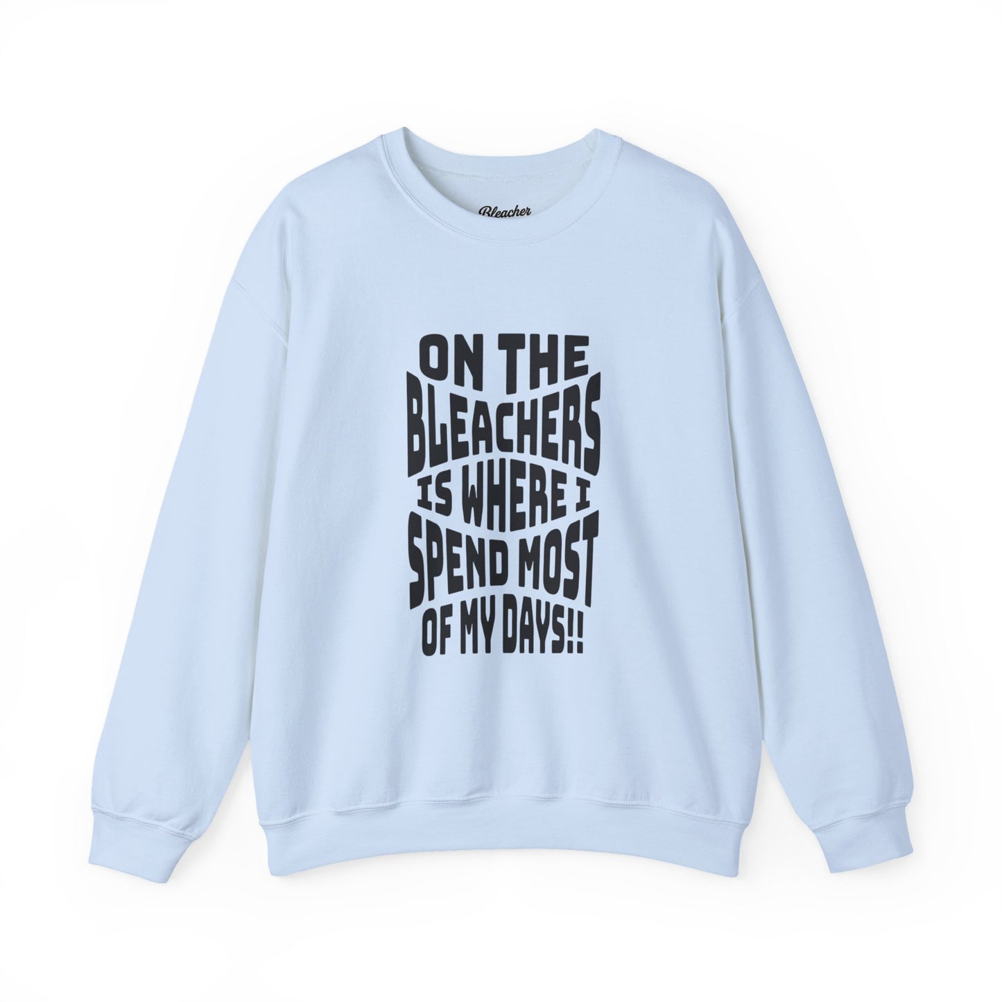 On The Bleacher Sweatshirt