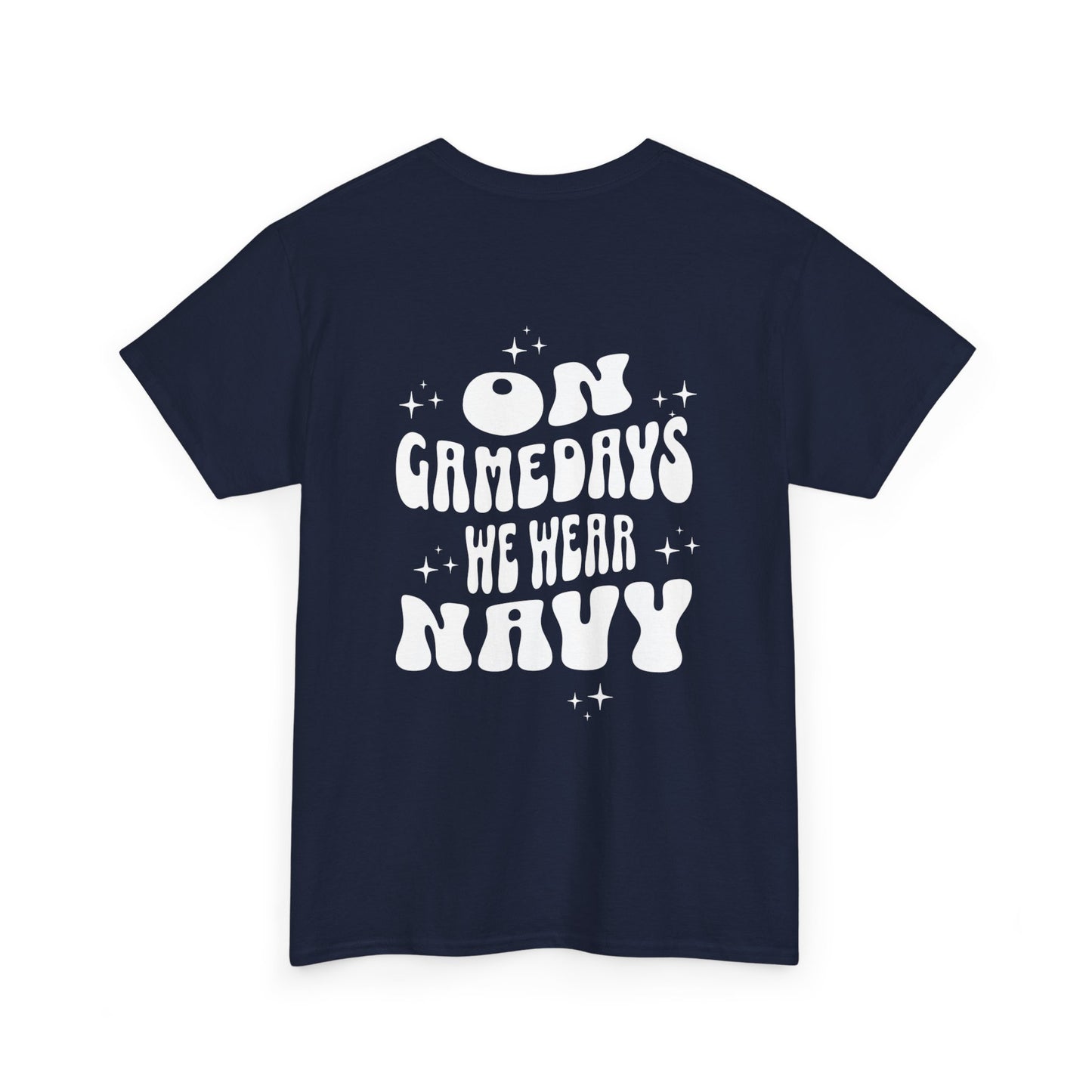 On Gamedays We Wear T-Shirt