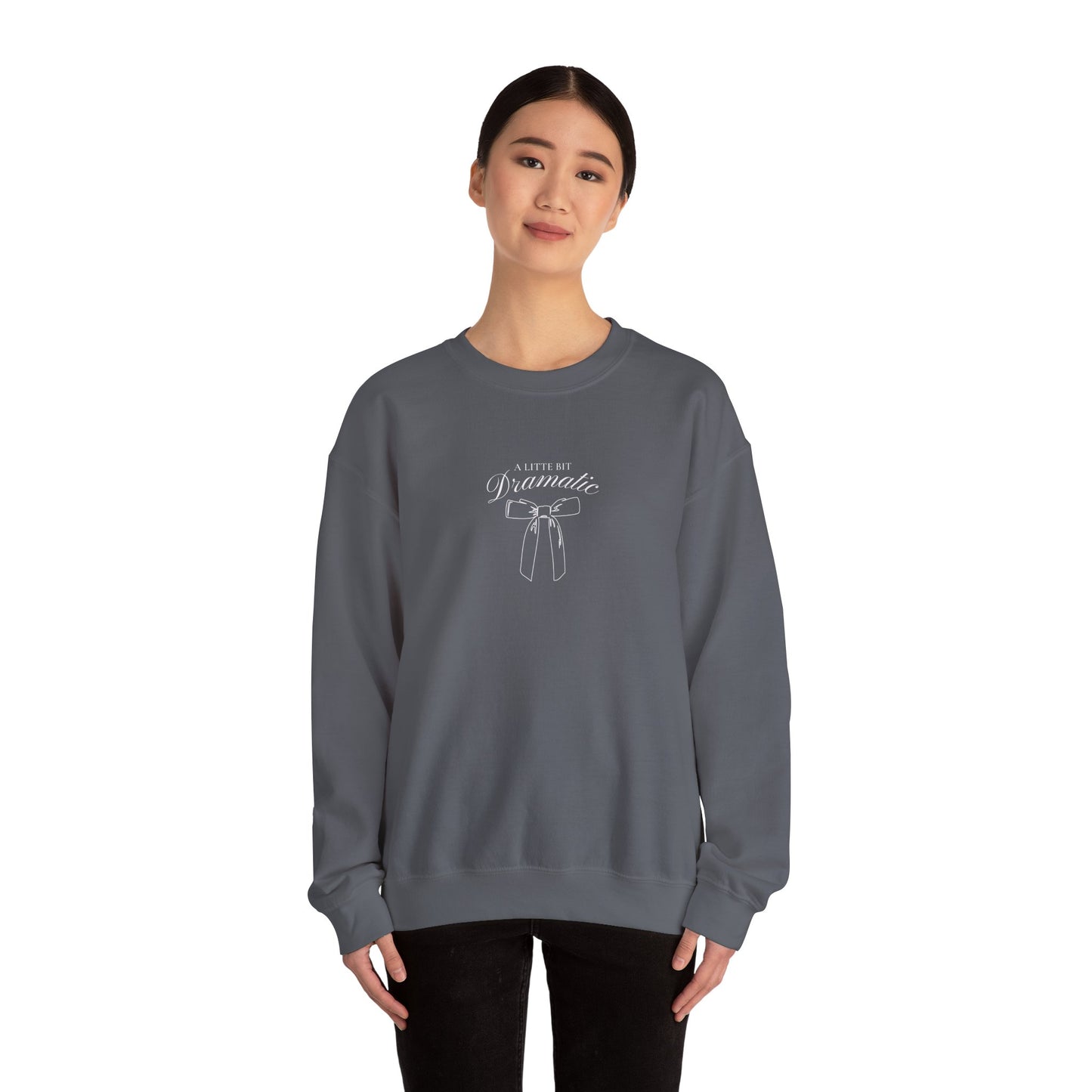 Dramatic Statement Sweatshirt