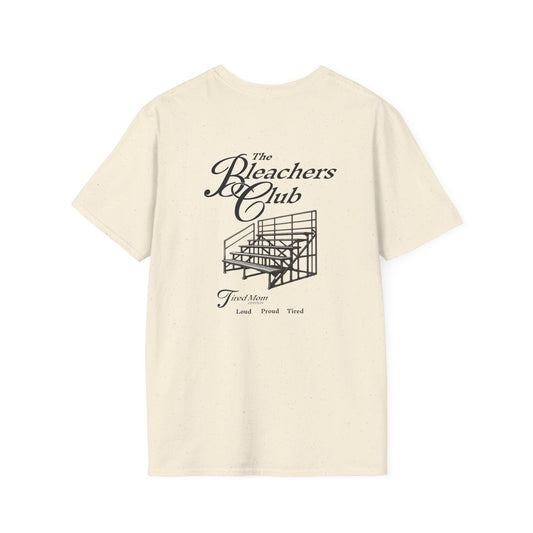 The Bleacher Club T-Shirt