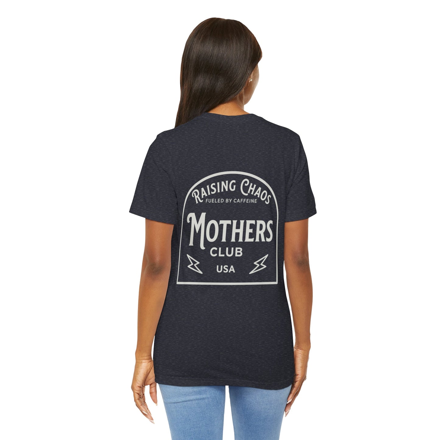 Raising Chaos Mothers Club T-Shirt