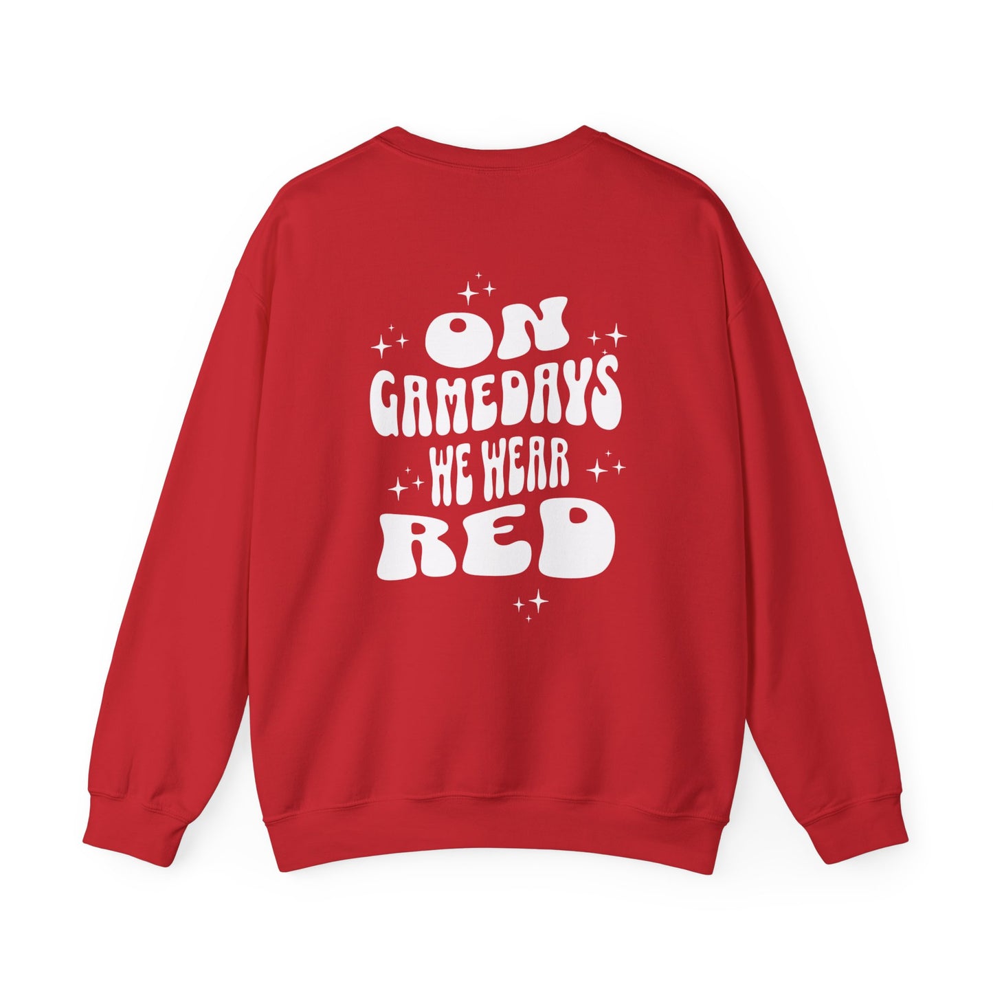 On Gamedays We Wear / Sweatshirt