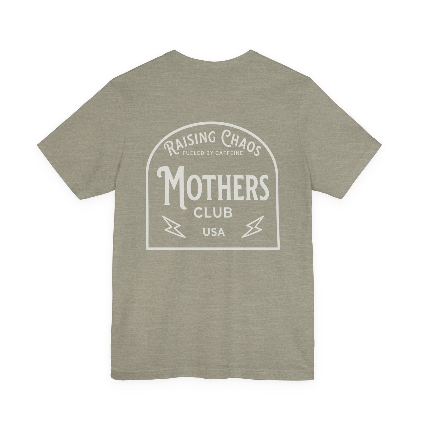 Raising Chaos Mothers Club T-Shirt