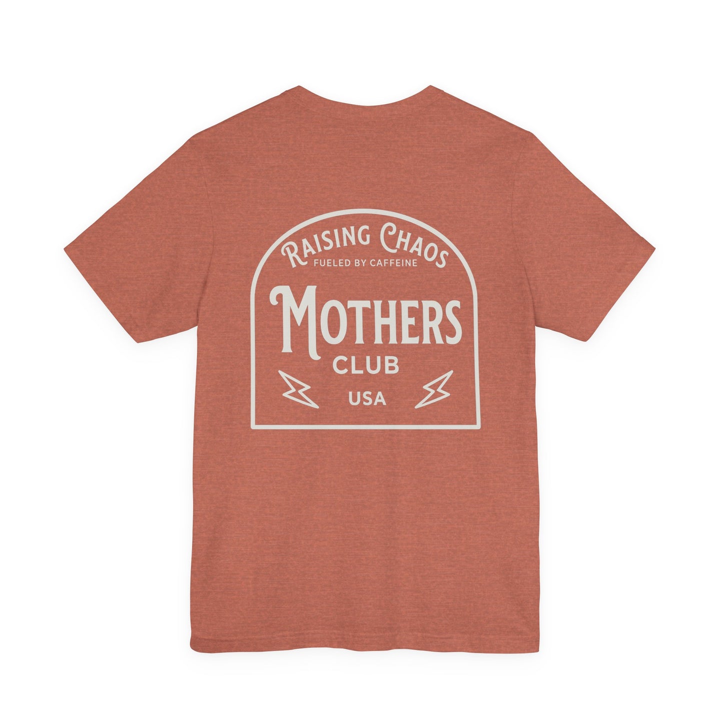 Raising Chaos Mothers Club T-Shirt