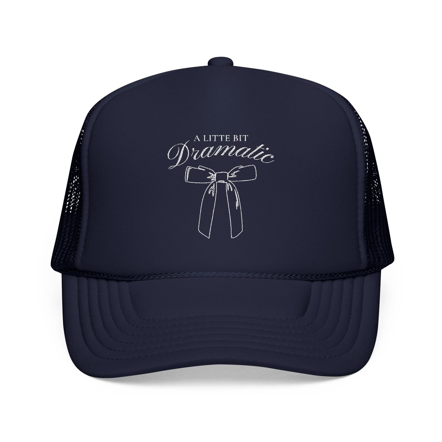 Dramatic Embroidered Foam Trucker Hat