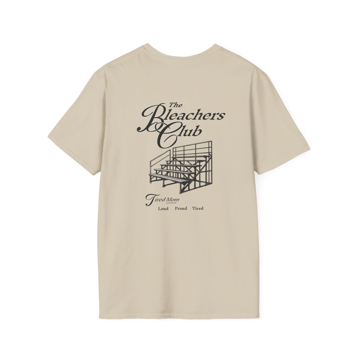 The Bleacher Club T-Shirt