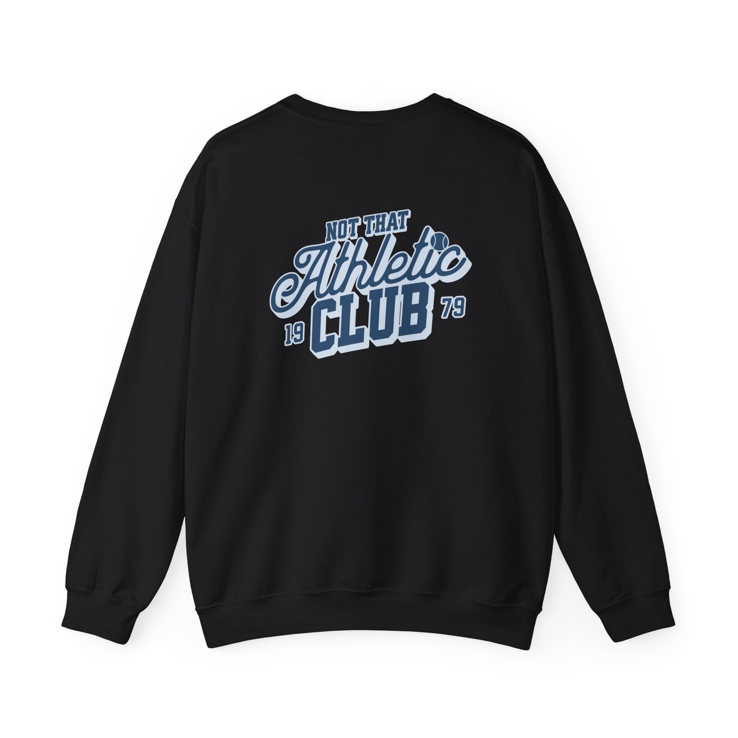 “Not That Athletic Club” Crewneck sweatshirt