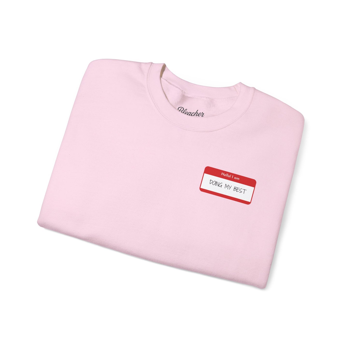 'Hello My Name' Crewneck Sweatshirt