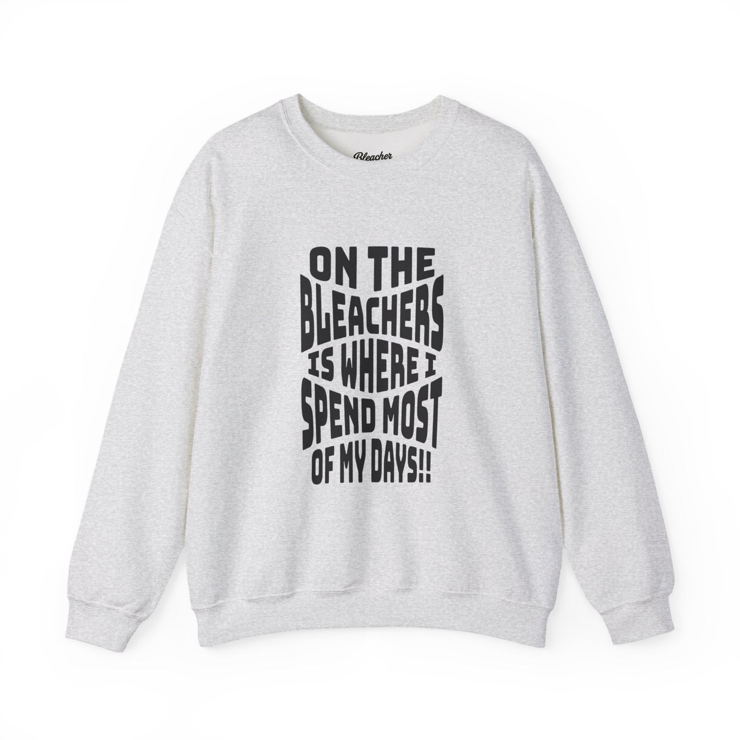 On The Bleacher Sweatshirt