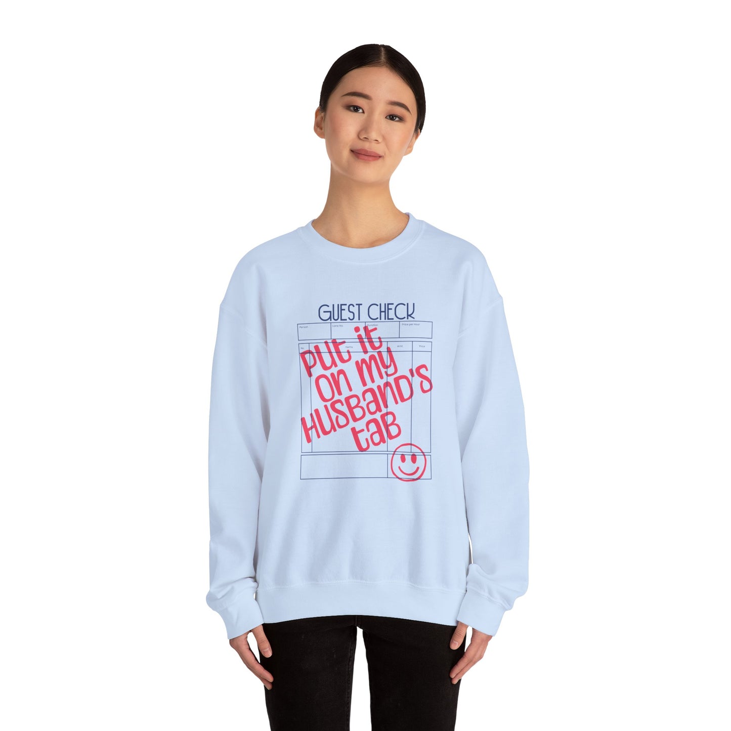 "Put It On My Husband's Tab" Guest Check Sweatshirt
