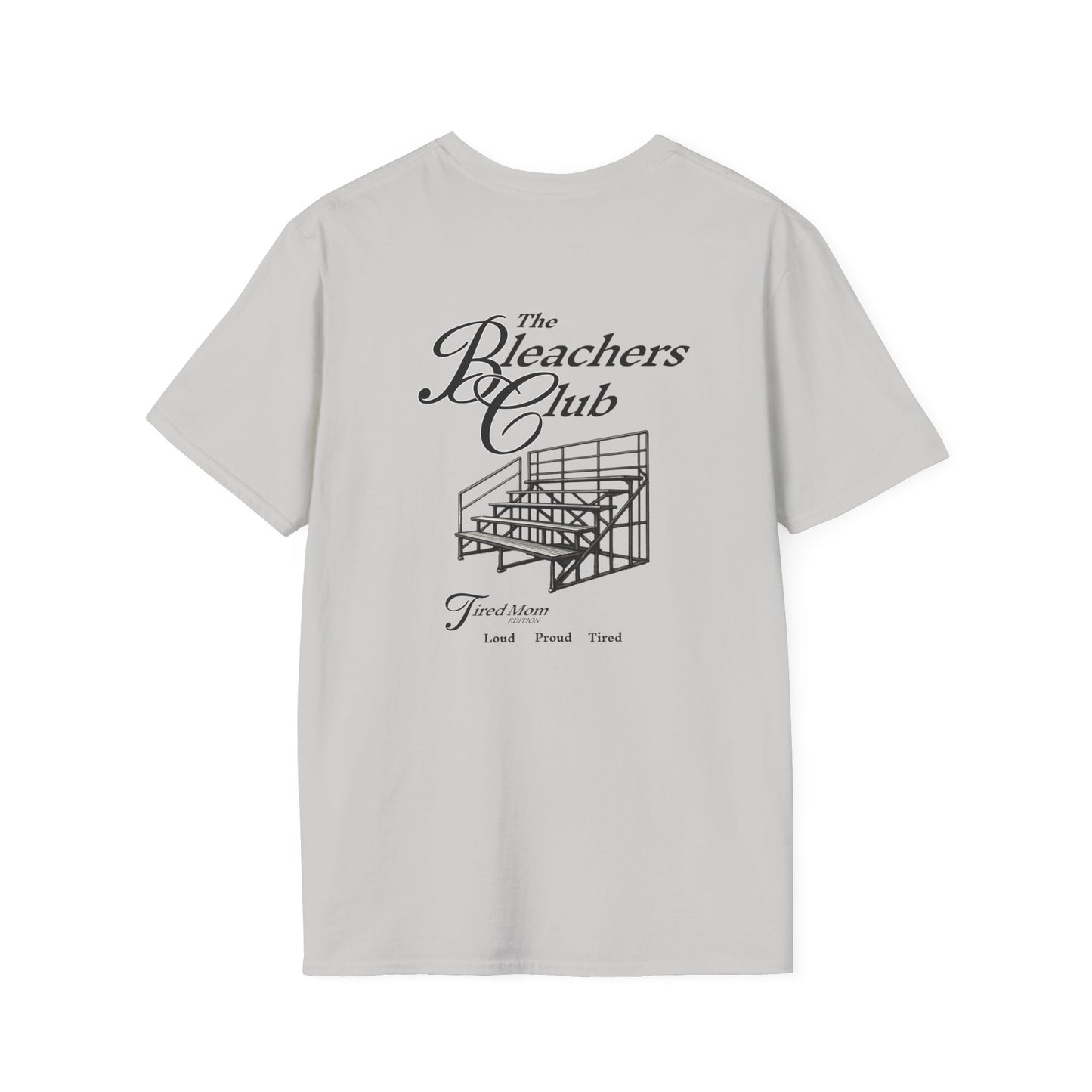The Bleacher Club T-Shirt