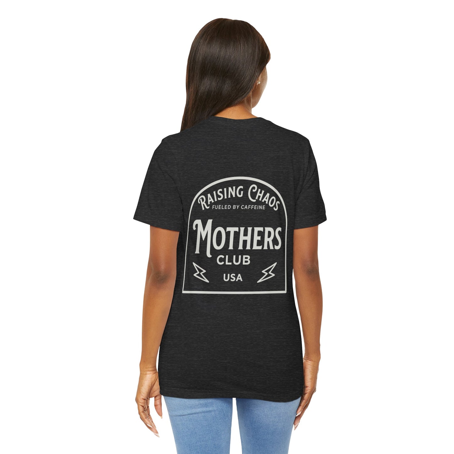 Raising Chaos Mothers Club T-Shirt