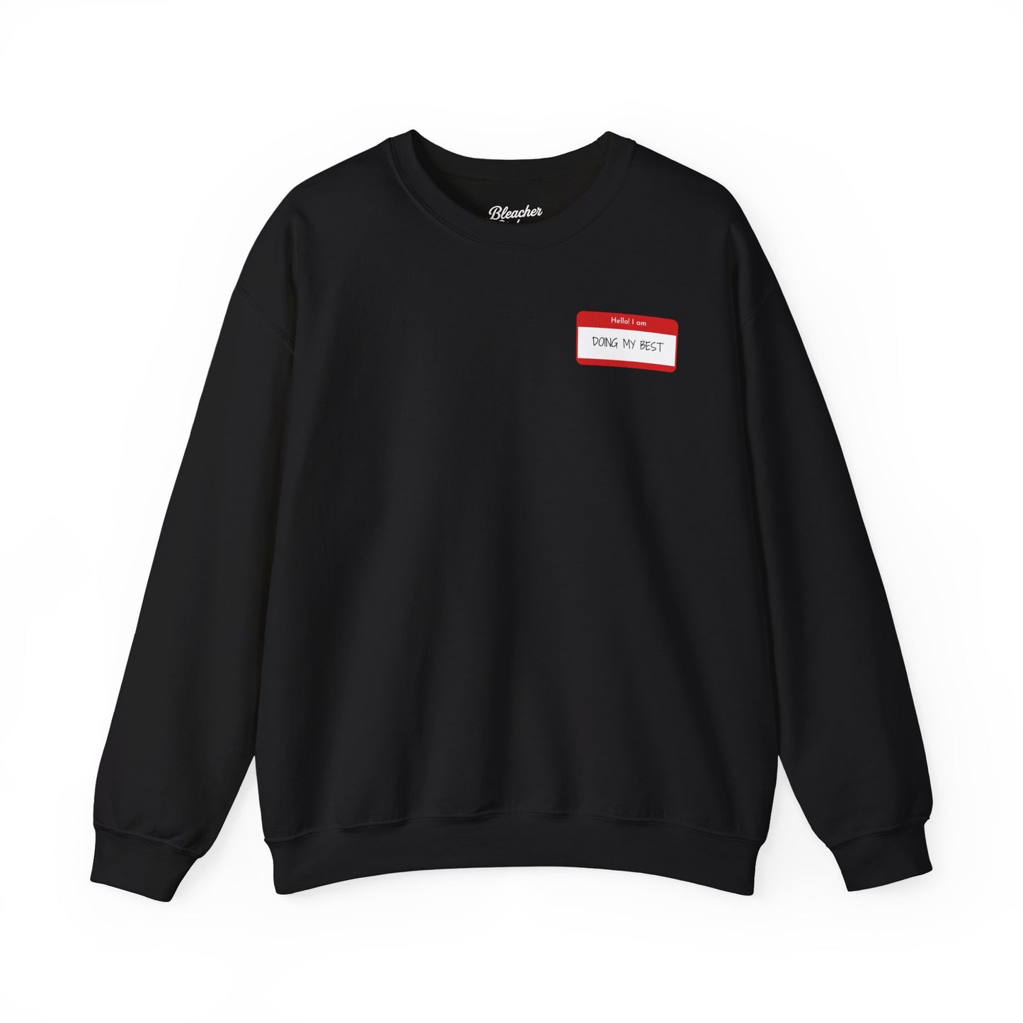 'Hello My Name' Crewneck Sweatshirt