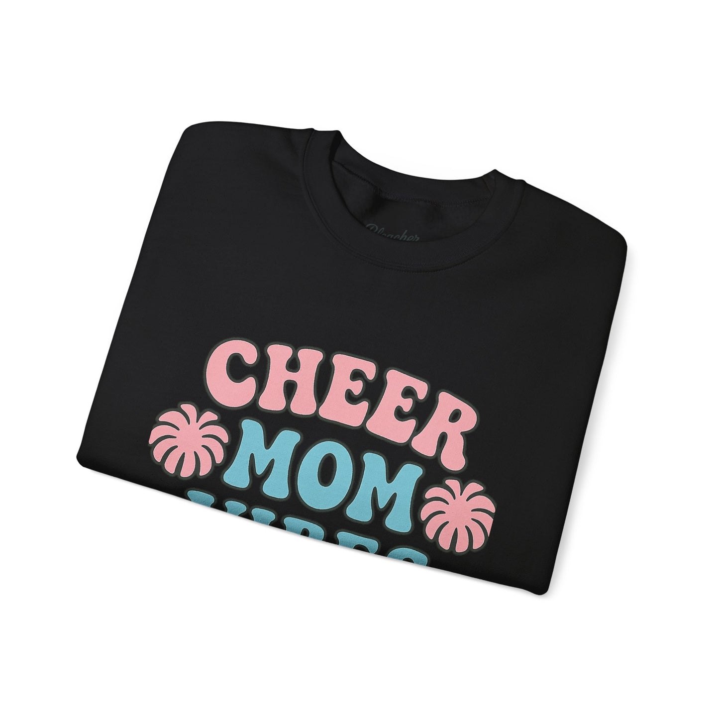 Crewneck Sweatshirt - Cheer Mom Vibes
