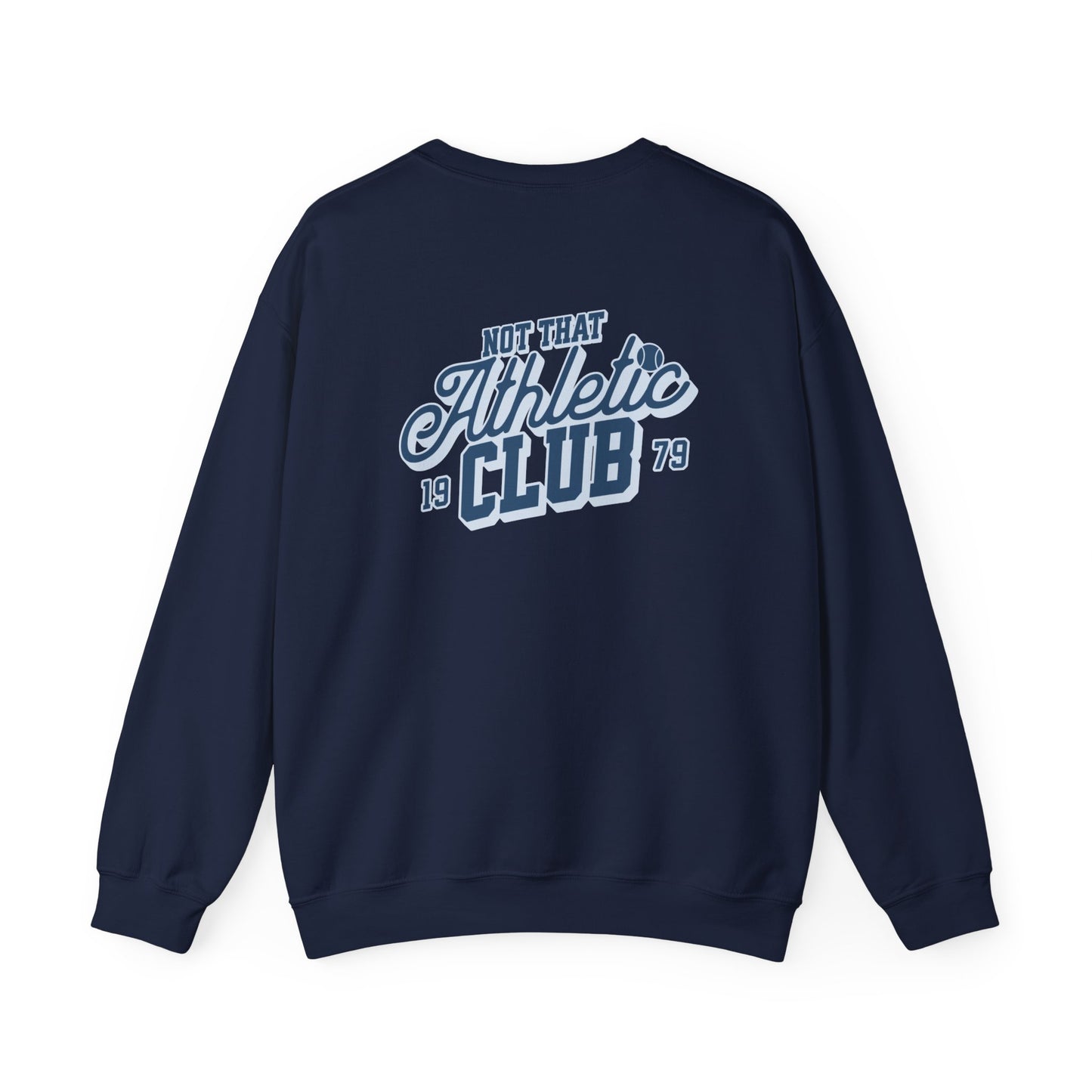 “Not That Athletic Club” Crewneck sweatshirt