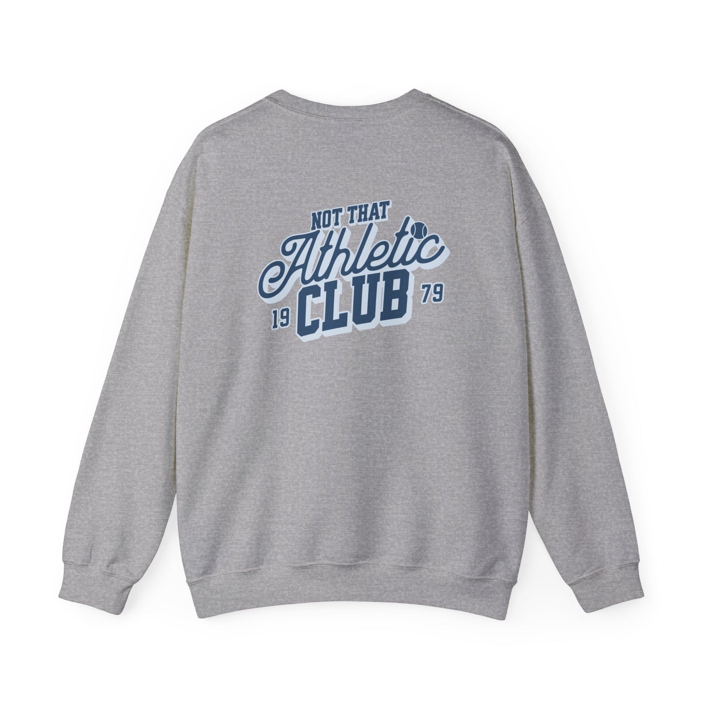 “Not That Athletic Club” Crewneck sweatshirt