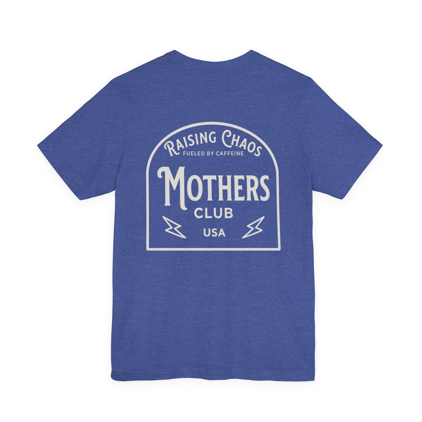 Raising Chaos Mothers Club T-Shirt