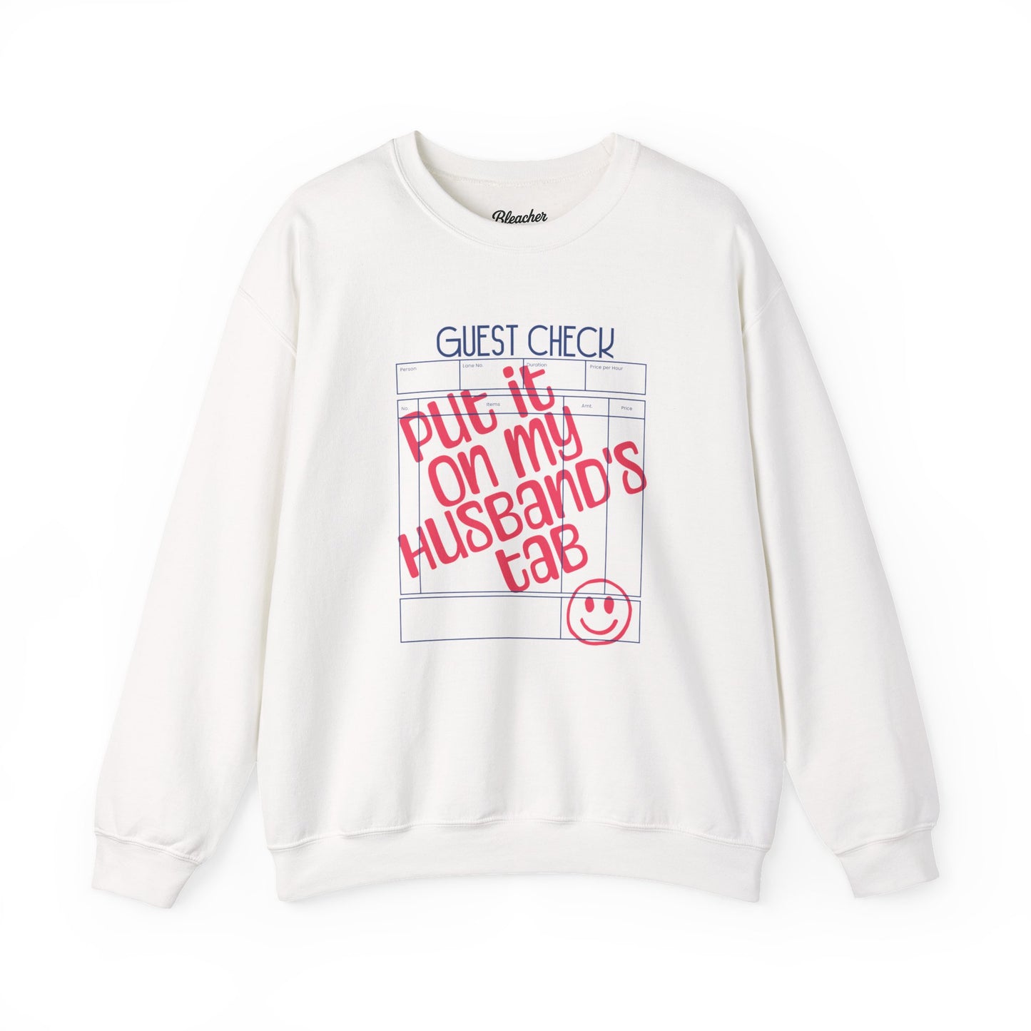 "Put It On My Husband's Tab" Guest Check Sweatshirt