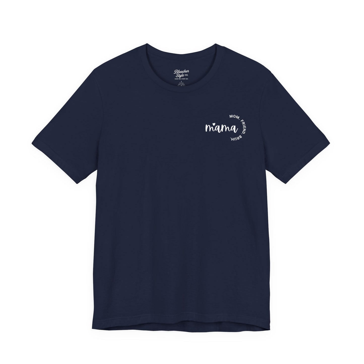 Mama Bruh T‑Shirt