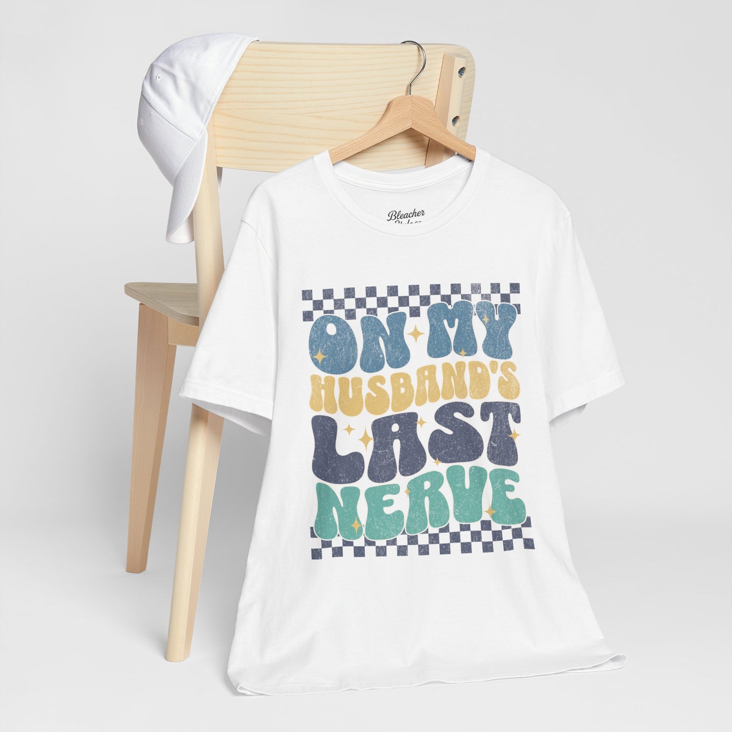 Husband's Last Nerve T-Shirt