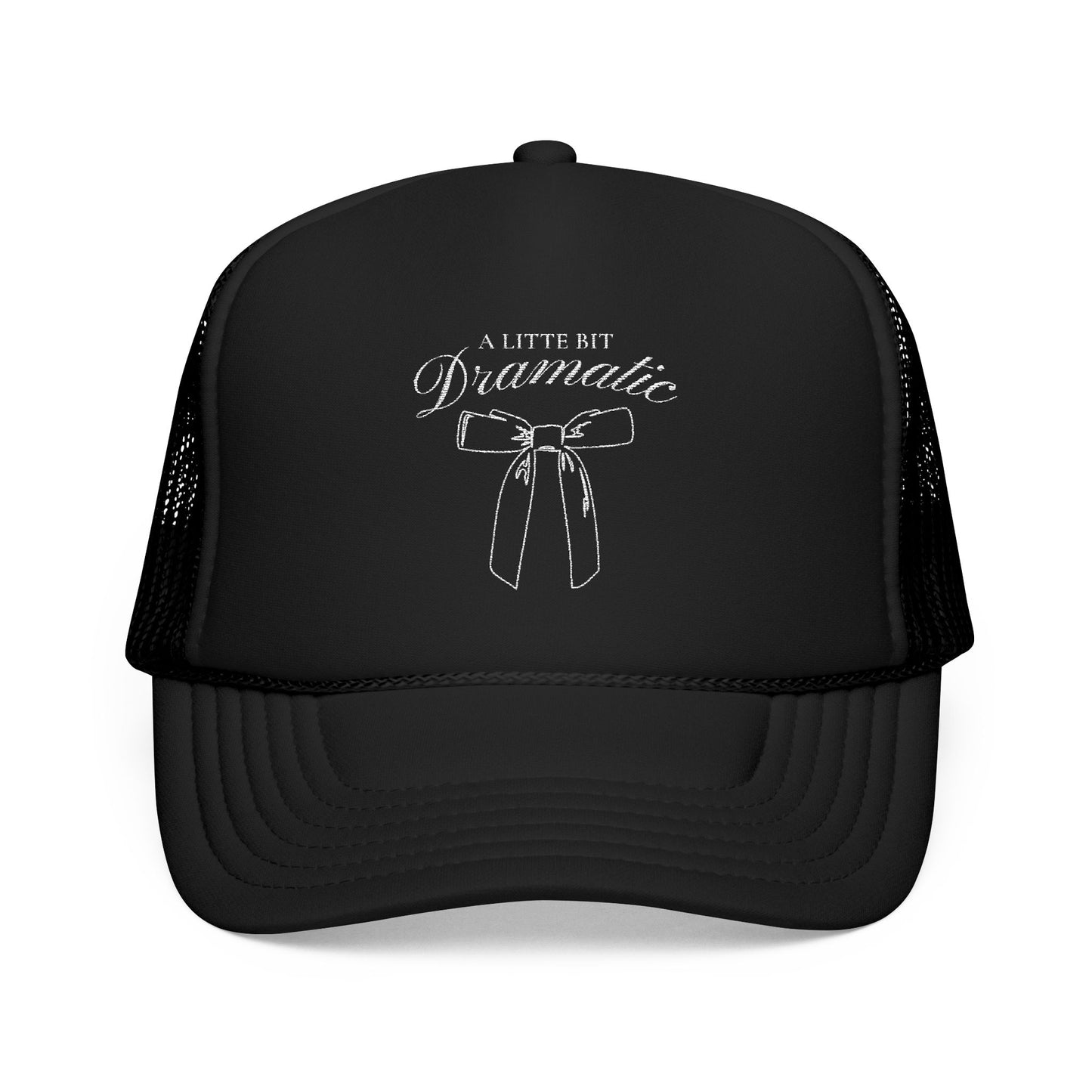 Dramatic Embroidered Foam Trucker Hat