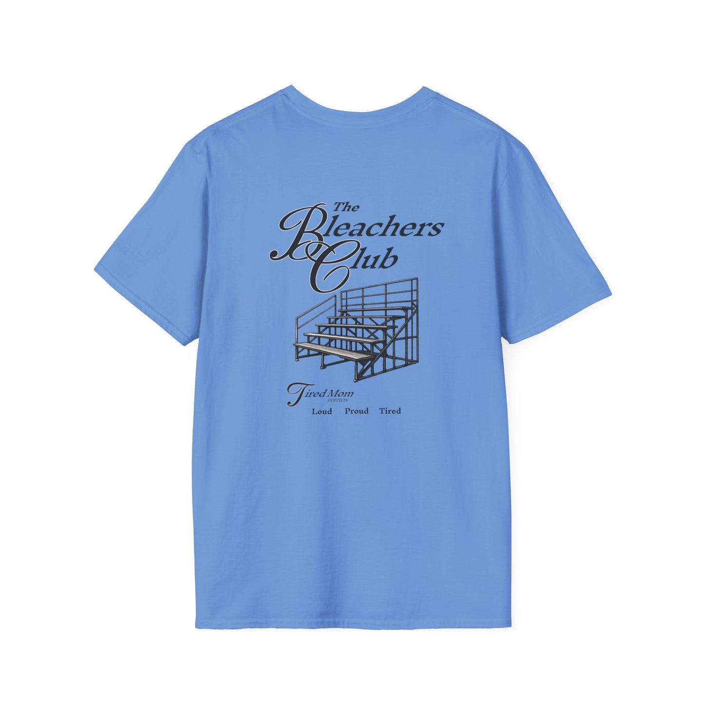 The Bleacher Club T-Shirt
