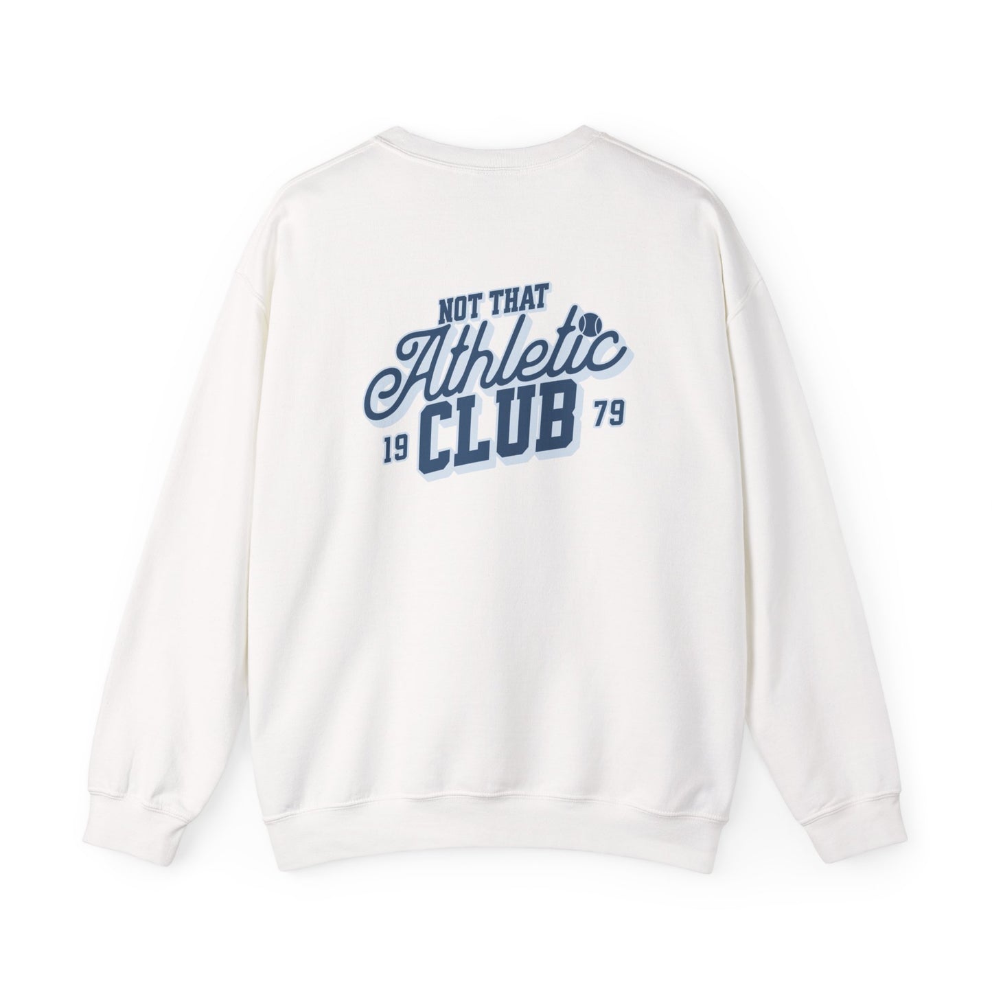 “Not That Athletic Club” Crewneck sweatshirt