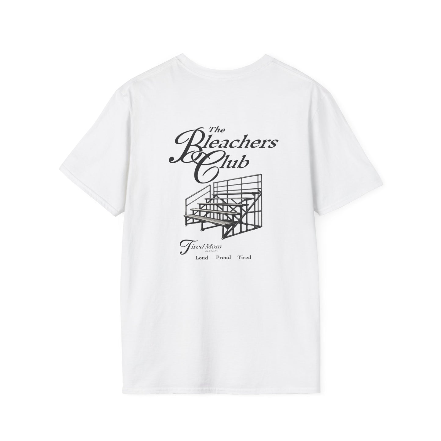 The Bleacher Club T-Shirt