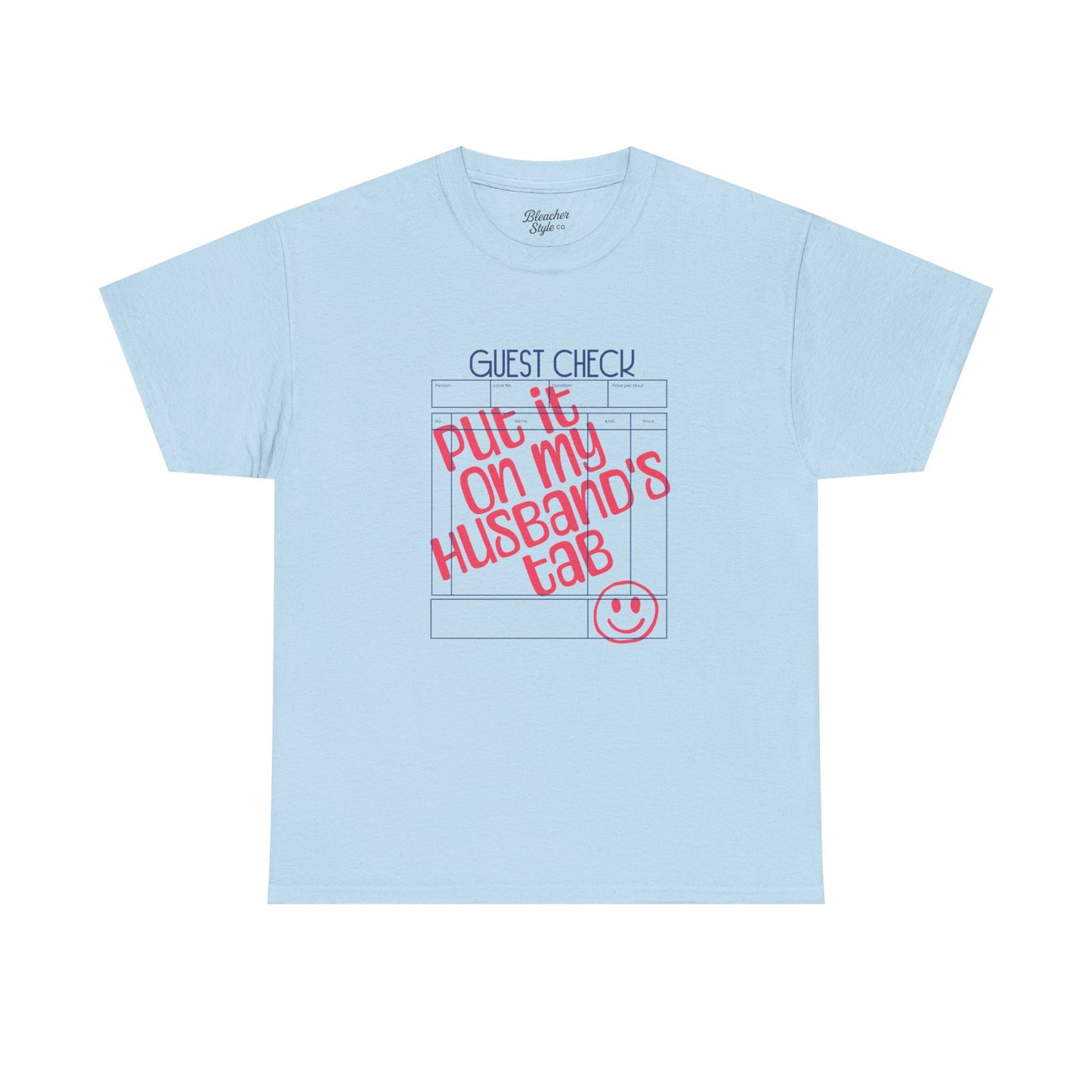 Put It On My Husband's Tab T-Shirt