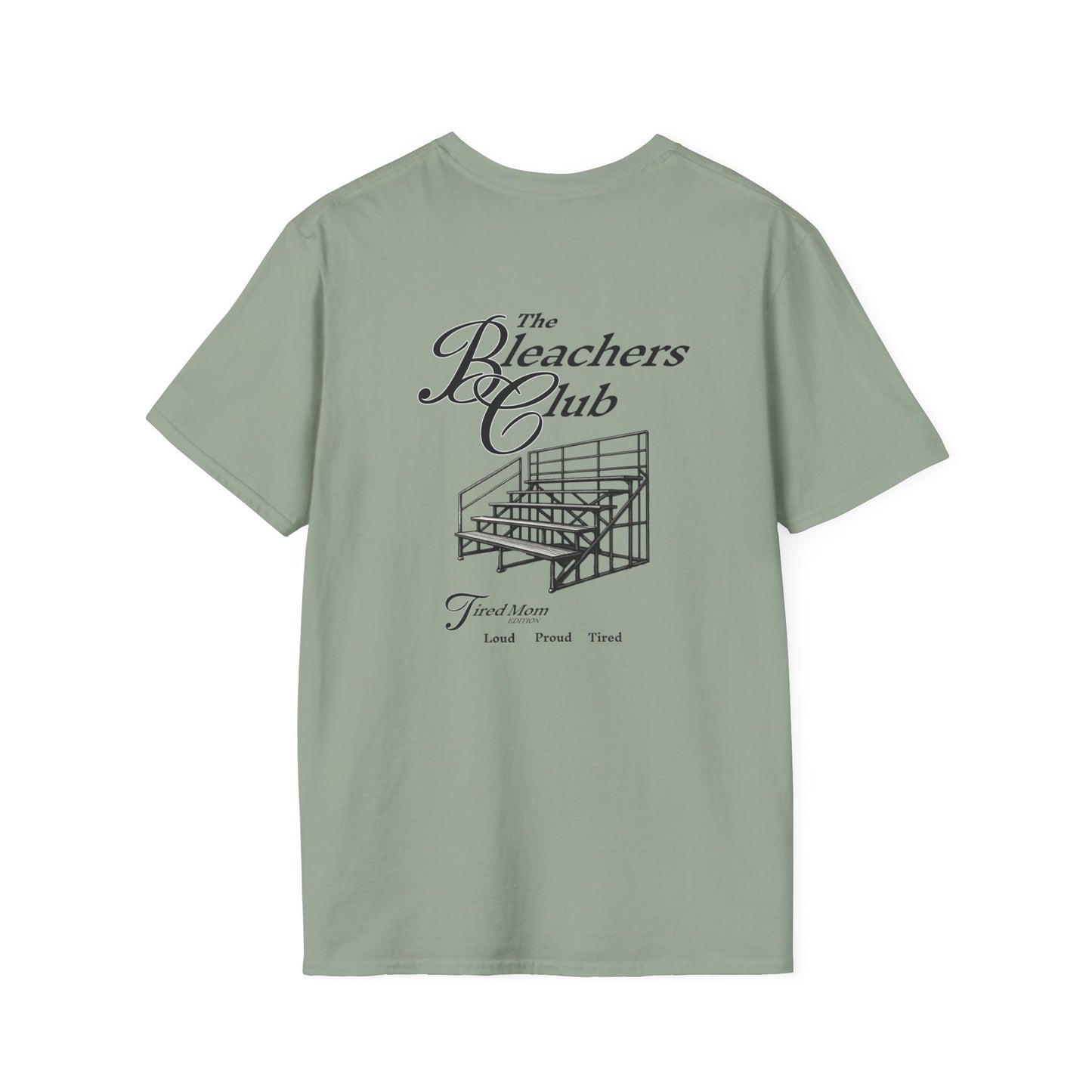 The Bleacher Club T-Shirt
