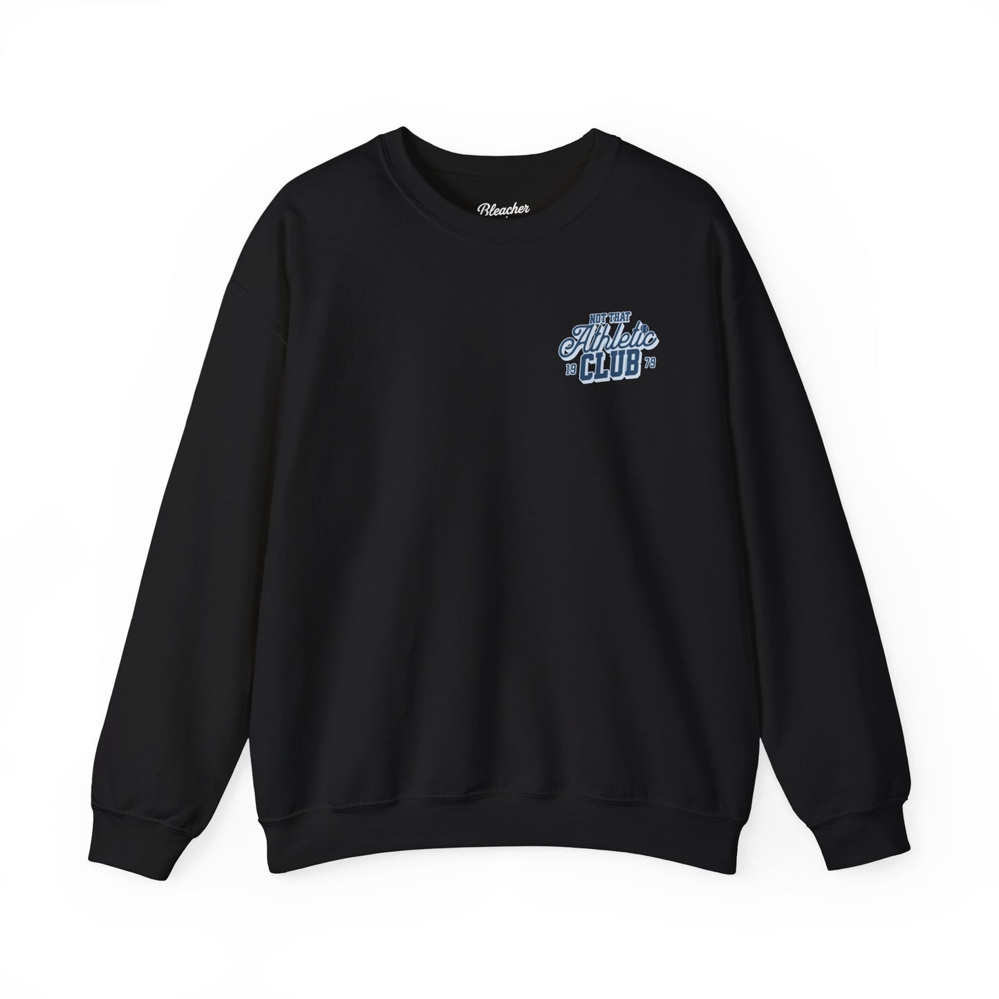 “Not That Athletic Club” Crewneck sweatshirt