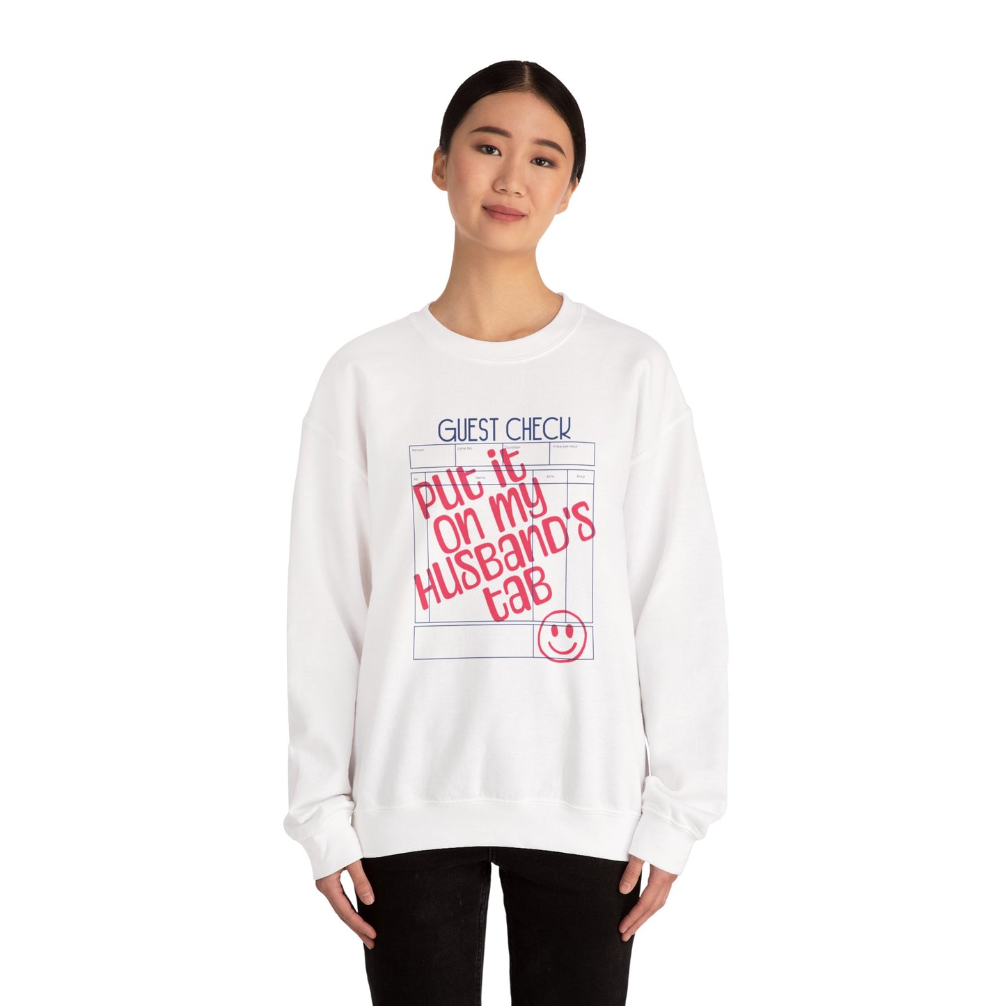 "Put It On My Husband's Tab" Guest Check Sweatshirt