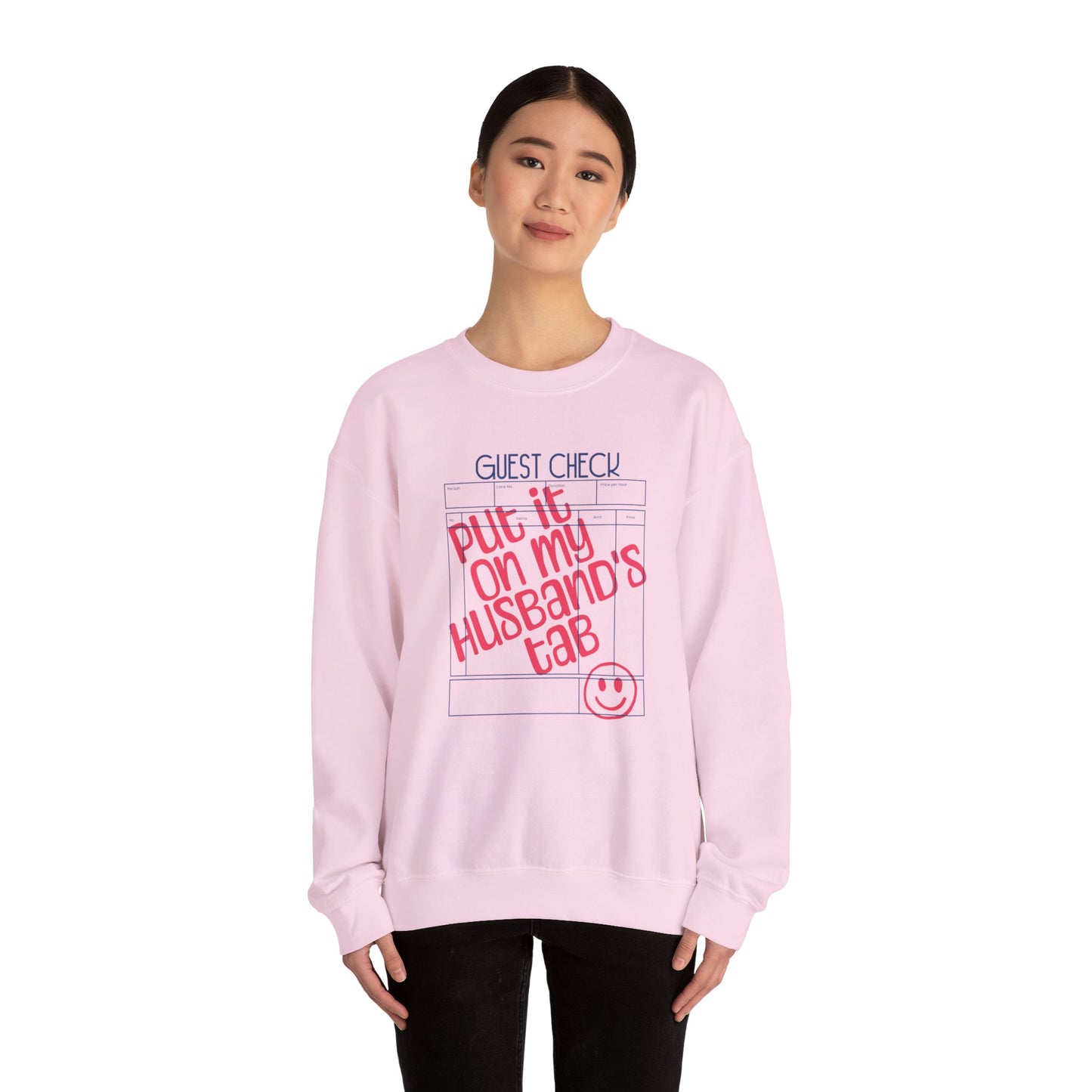 "Put It On My Husband's Tab" Guest Check Sweatshirt