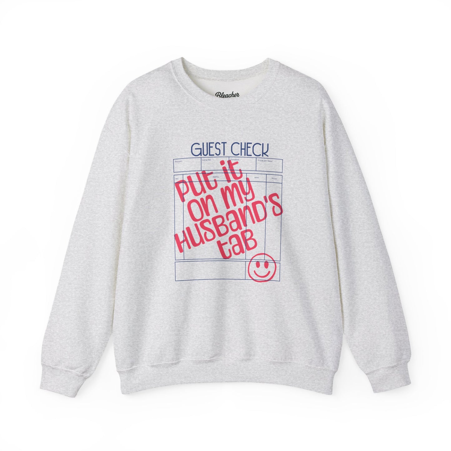 "Put It On My Husband's Tab" Guest Check Sweatshirt