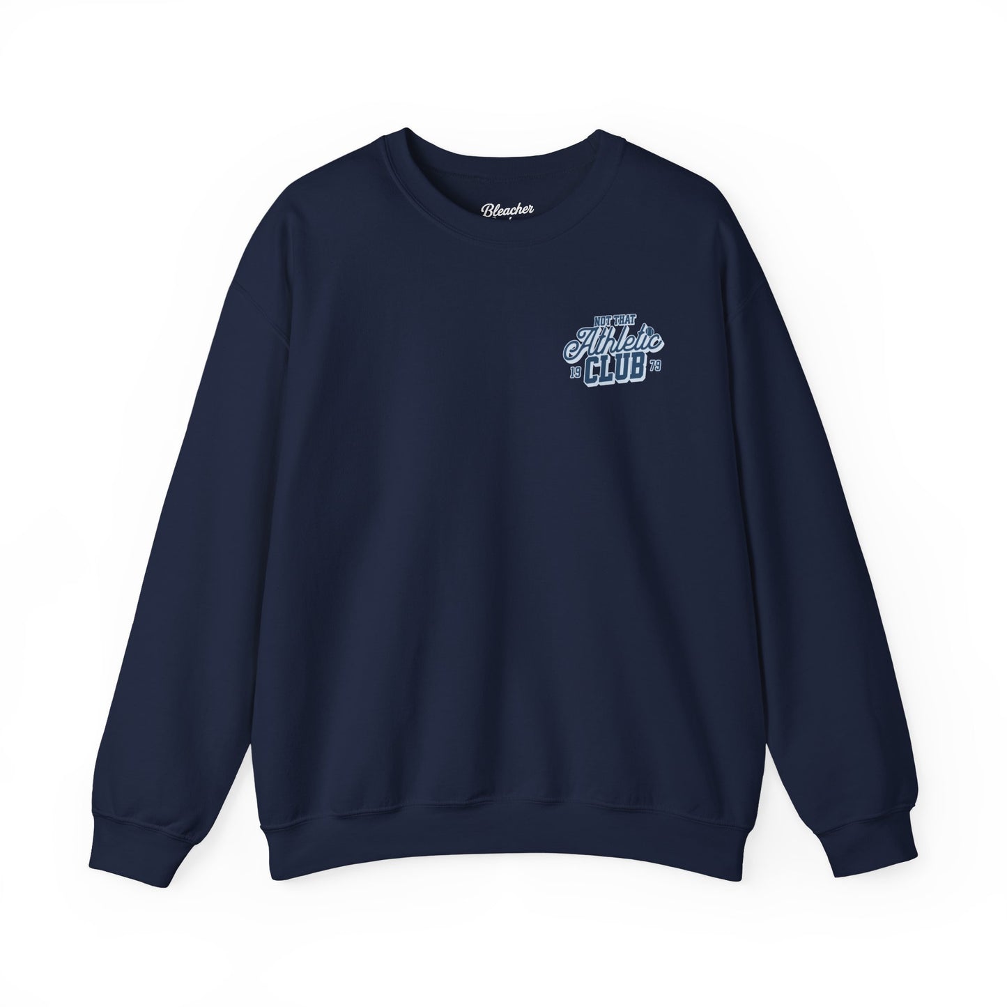“Not That Athletic Club” Crewneck sweatshirt